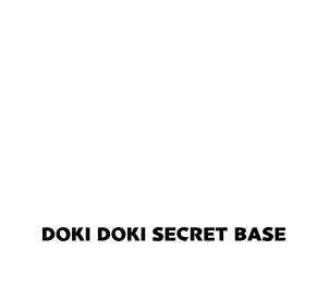 Adoのドキドキ秘密基地